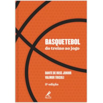 Basquetebol: Do treino ao jogo