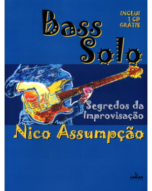 BASS SOLO - SEGREDOS DA IMPROVISAÇÃO