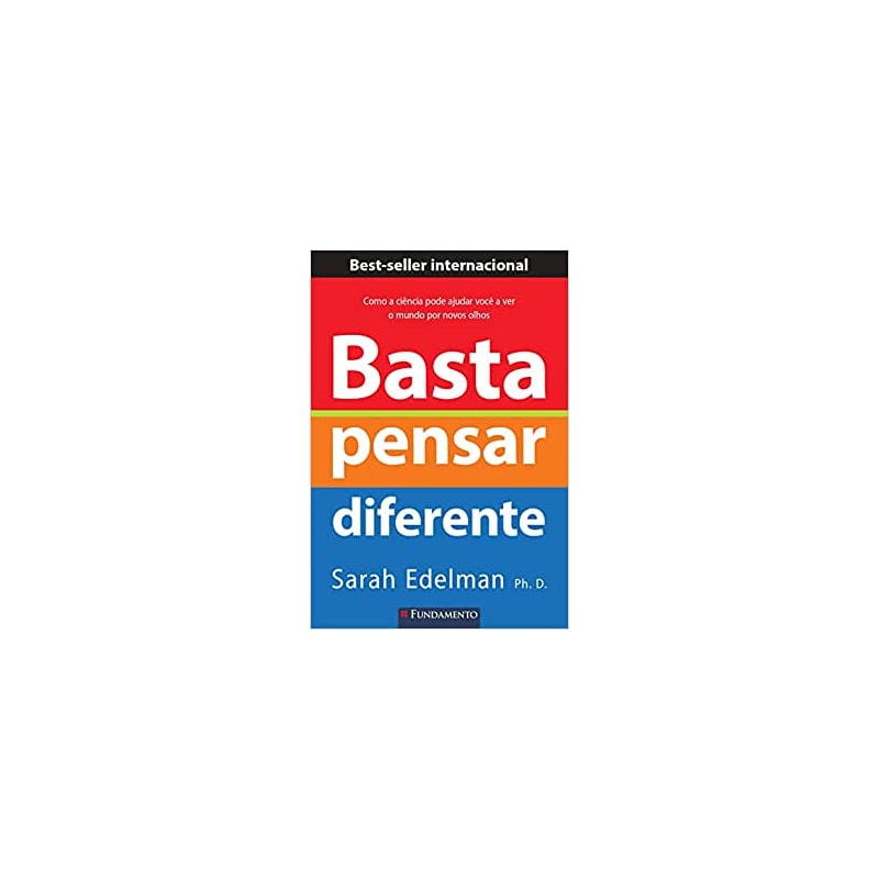 BASTA PENSAR DIFERENTE - 2 EDIÇÃO