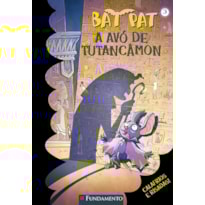 BAT PAT - A AVÓ DE TUTANCÂMON