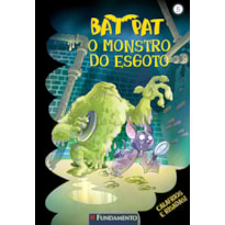 BAT PAT - O MONSTRO DO ESGOTO
