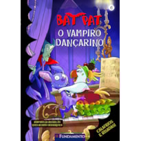 BAT PAT - O VAMPIRO DANÇARINO