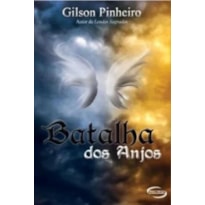 BATALHA DOS ANJOS - 1