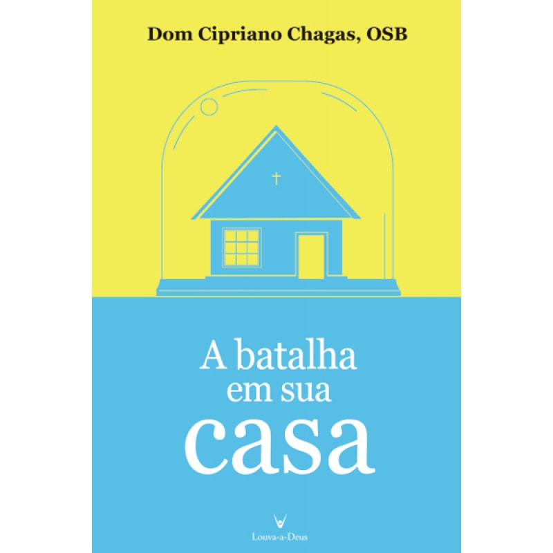 BATALHA EM SUA CASA, A