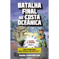 BATALHA FINAL NA COSTA OCEÂNICA (VOL. 3 MINECRAFT: O MISTÉRIO DE HEROBRINE)