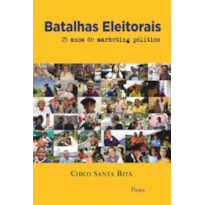 BATALHAS ELEITORAIS - 4ª ED