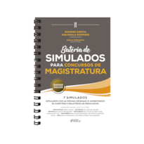 BATERIA DE SIMULADOS PARA CONCURSOS DE MAGISTRATURA - 1ª ED - 2023