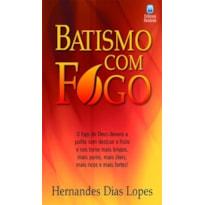 BATISMO COM FOGO