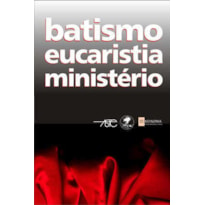 BATISMO EUCARISTIA MINISTERIO