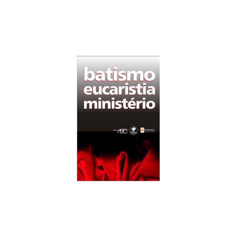 BATISMO EUCARISTIA MINISTERIO