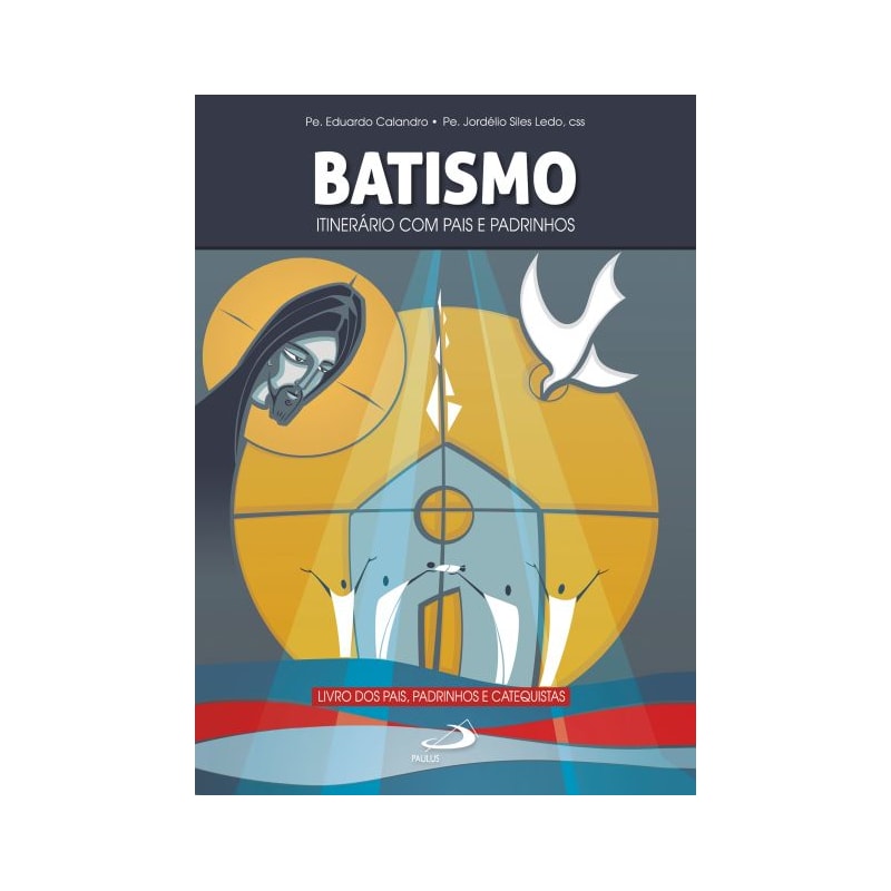 Batismo - Itinerário com pais e padrinhos