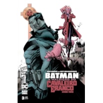 Batman: a maldição do cavaleiro branco - 3