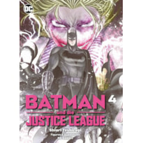 Batman e a liga da justiça vol. 4