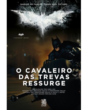 BATMAN, O CAVALEIRO DAS TREVAS RESSURGE