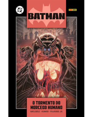 Batman: o tormento do morcego-humano