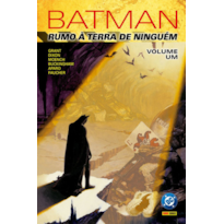 Batman: rumo à terra de ninguém vol. 01