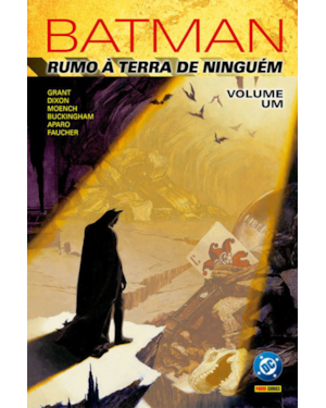 Batman: rumo à terra de ninguém vol. 01