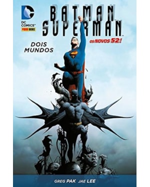 Batman/superman: dois mundos