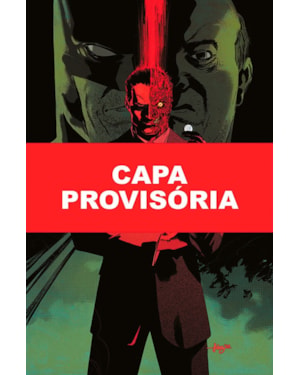 Batman: um dia ruim vol. 2 - duas-caras