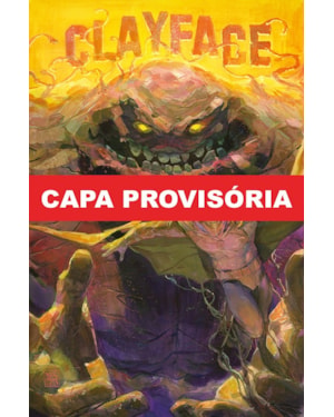 Batman: um dia ruim vol. 7 - cara de barro