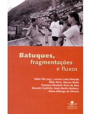 BATUQUES, FRAGMENTAÇÕES E FLUXOS: ZAPEANDO PELA LINGUAGEM AUDIOVISUAL NO COTIDIANO ESCOLAR