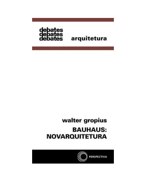BAUHAUS: NOVARQUITETURA