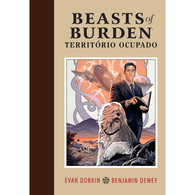 BEASTS OF BURDEN: TERRITÓRIO OCUPADO