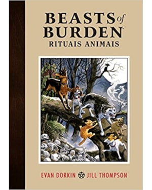 BEASTS OF BURDEN VOL. 1: RITUAIS ANIMAIS