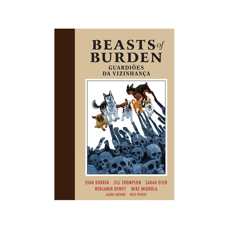 BEASTS OF BURDEN VOL. 2: GUARDIÕES DA VIZINHANÇA
