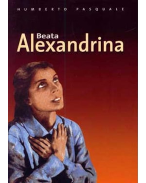 BEATA ALEXANDRINA - 10ª EDIÇÃO