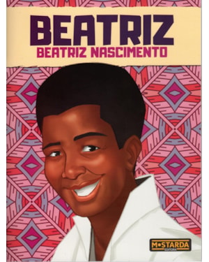 Beatriz - Beatriz Nascimento