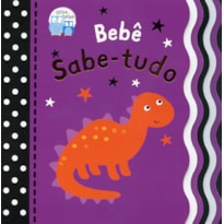 BEBÊ SABE-TUDO: OLHA, BEBÊ!