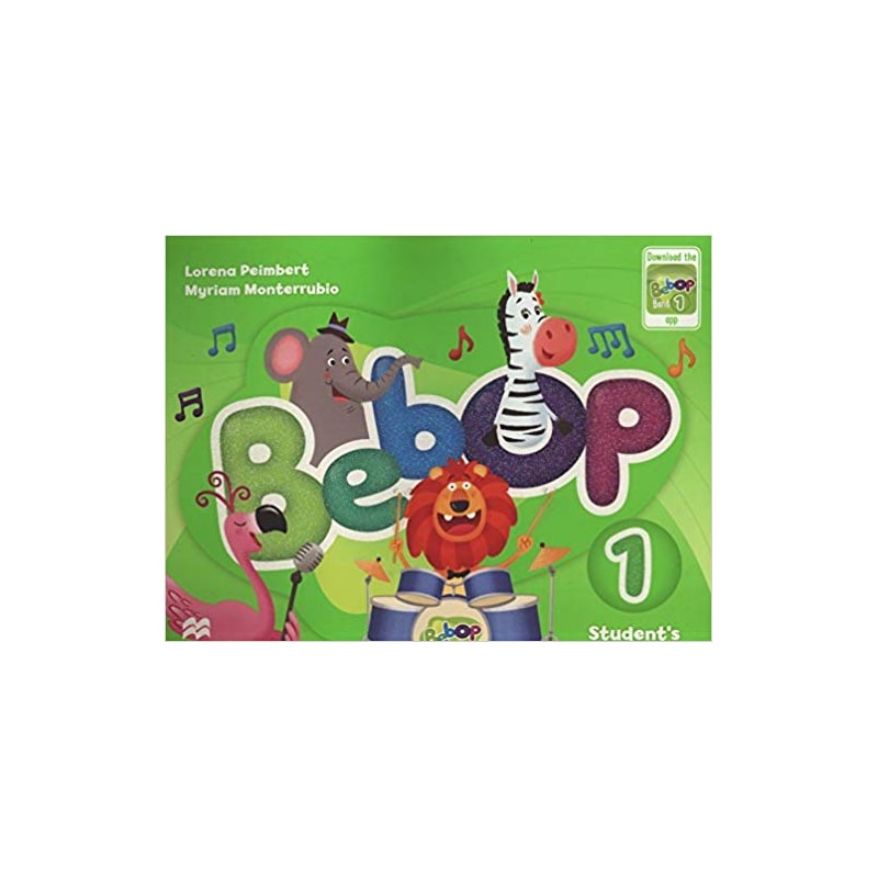 Bebop Student''''s Book With Parent''''s Guide-1