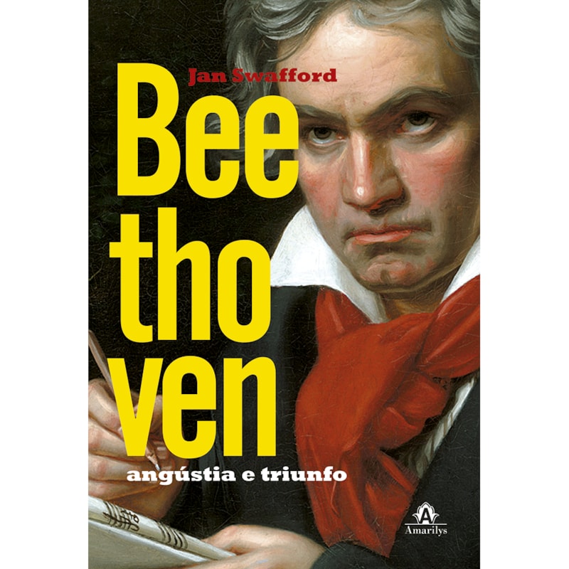 BEETHOVEN: ANGÚSTIA E TRIUNFO