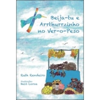 Beija-Tu e Arrthurrzinho no Ver-o-Peso