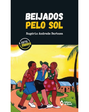 BEIJADOS PELO SOL