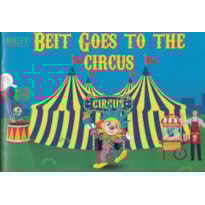 BEIT GOES TO THE CIRCUS