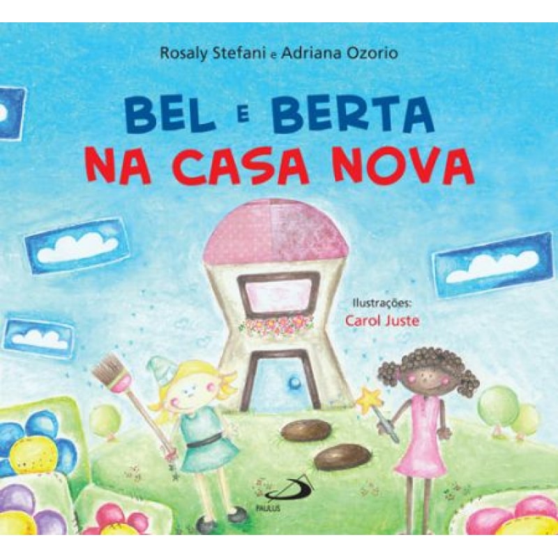 Bel e Berta na casa nova