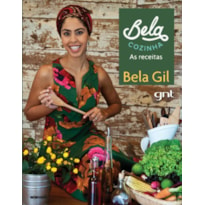 BELA COZINHA: AS RECEITAS