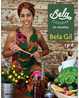 BELA COZINHA: AS RECEITAS