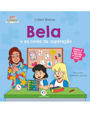 BELA E AS CORES DA SUPERAÇÃO
