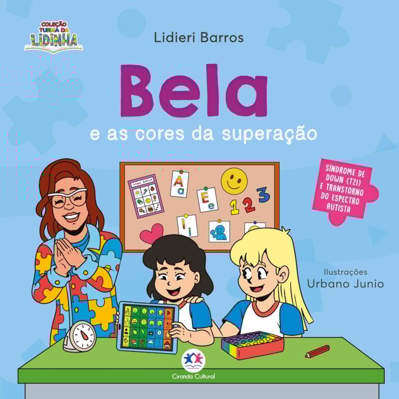 Bela e as cores da superação