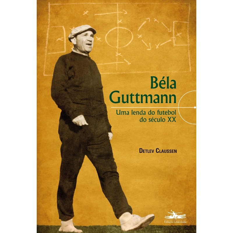 BÉLA GUTTMANN: UMA LENDA DO FUTEBOL DO SÉCULO XX