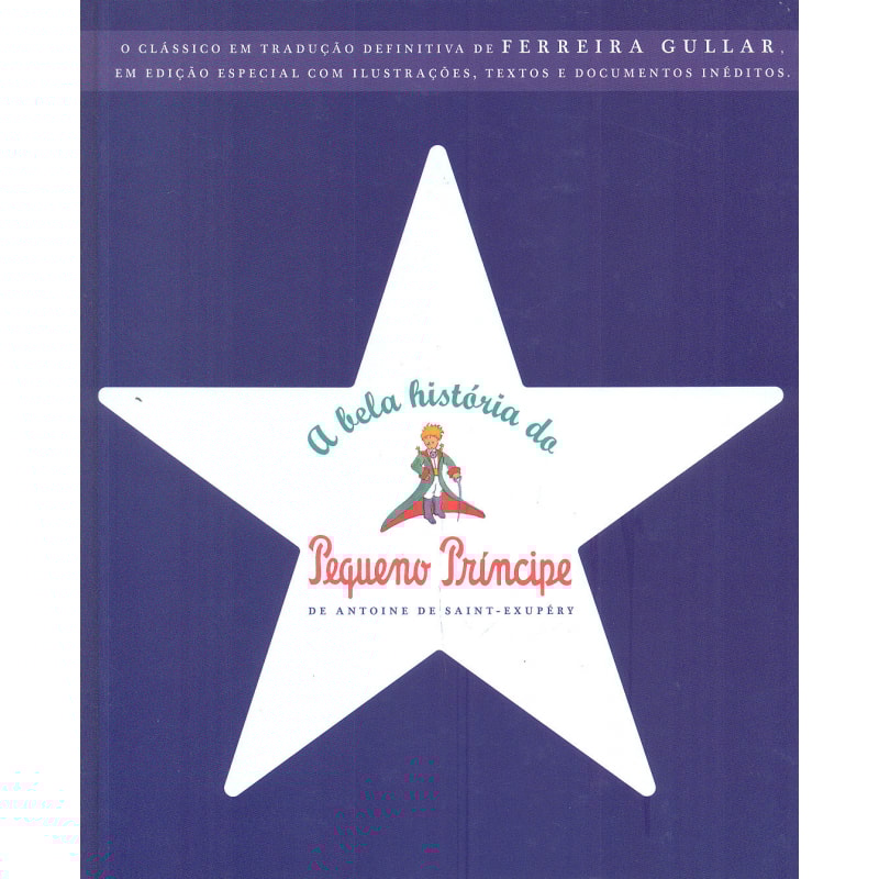 BELA HISTORIA DO PEQUENO PRINCIPE, A