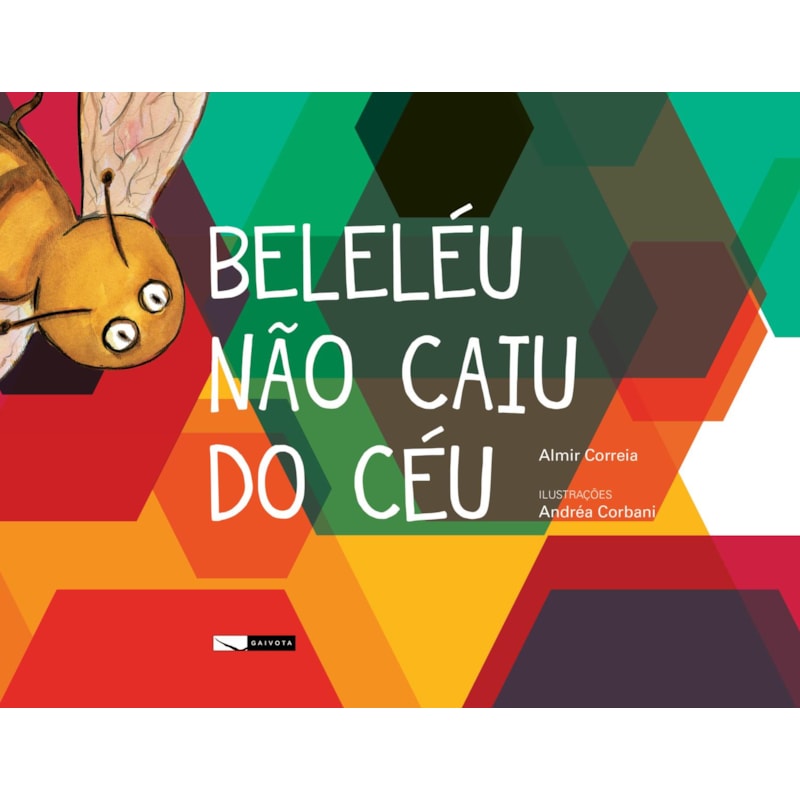 BELELÉU NÃO CAIU DO CÉU