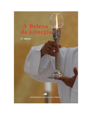 BELEZA DA LITURGIA
