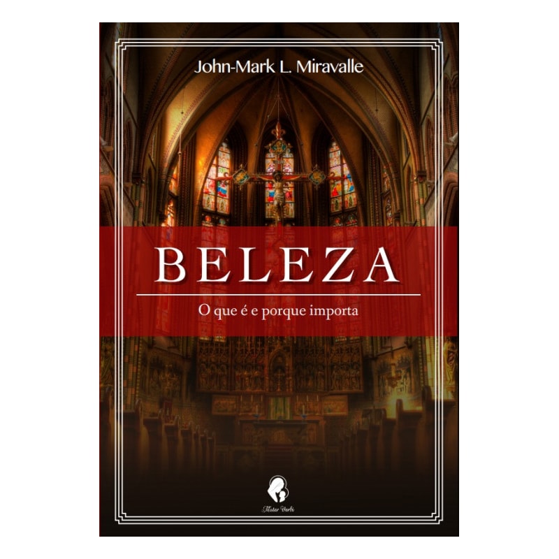 BELEZA - O QUE É E PORQUE IMPORTA
