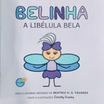 BELINHA A LIBÉLULA BELA