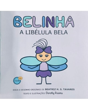 BELINHA A LIBÉLULA BELA