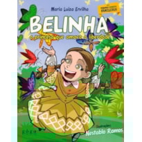 Belinha. a princesa que amava a liberdade